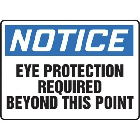 Accuform OSHA NOTICE SAFETY SIGN EYE MPPA805XT MPPA805XT